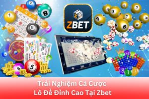 ảnh đại diện Trải Nghiệm Cá Cược Lô Đề Đỉnh Cao Tại Nhà Cái Zbet – Địa Chỉ Tin Cậy Của Người Chơi